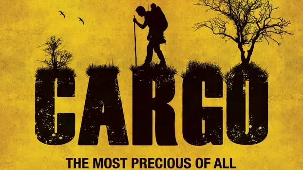 Watch Cargo Trailer