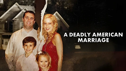 Watch A Deadly American Marriage Trailer