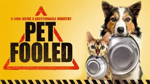 Watch Pet Fooled Trailer