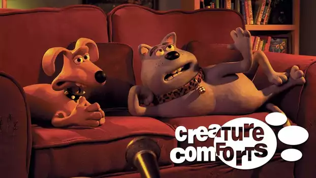 Watch Creature Comforts Trailer