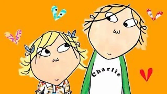 Watch Charlie and Lola Trailer