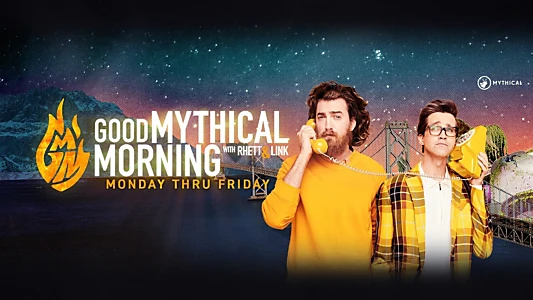 Watch Good Mythical Morning Trailer