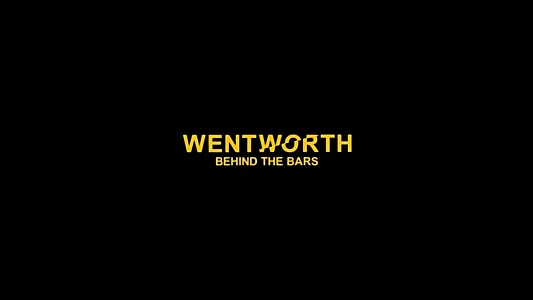 Watch Wentworth: Behind the Bars Trailer