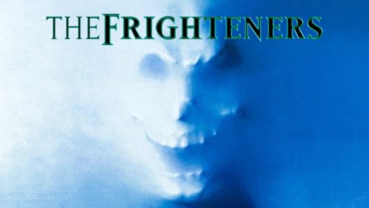 The Frighteners