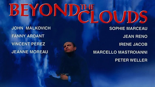 Beyond the Clouds