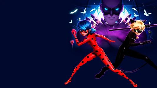 Miraculous: Tales of Ladybug & Cat Noir