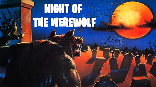 Night of the Werewolf