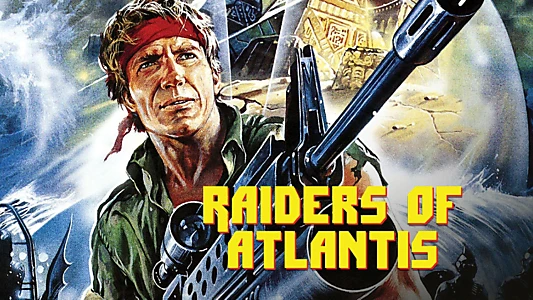 Raiders of Atlantis