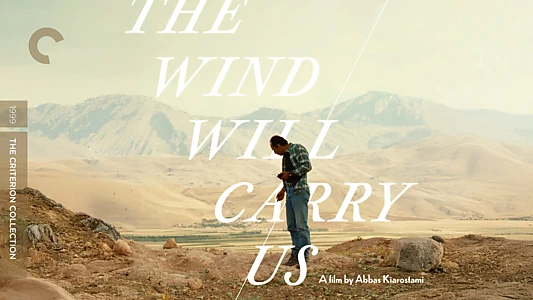 The Wind Will Carry Us