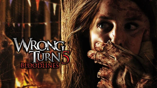 Wrong Turn 5: Bloodlines