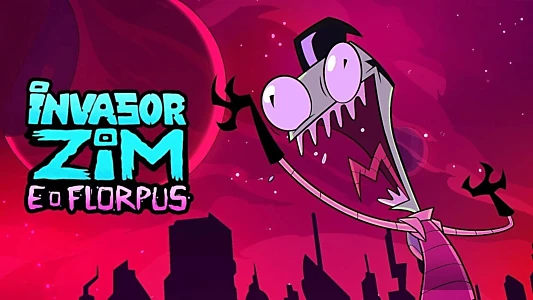 Invader Zim: Enter the Florpus