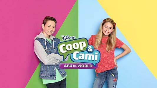 Coop & Cami Ask The World