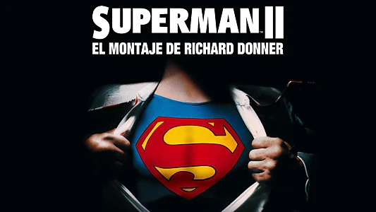 Superman II: The Richard Donner Cut