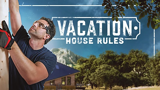 Scott's Vacation House Rules