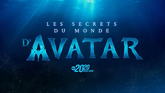 Avatar: The Deep Dive - A Special Edition of 20/20