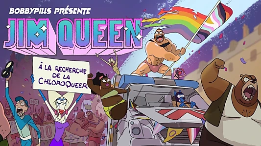 Jim Queen and the Quest for Chloroqueer