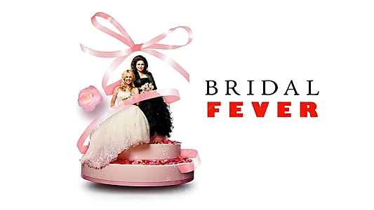 Bridal Fever