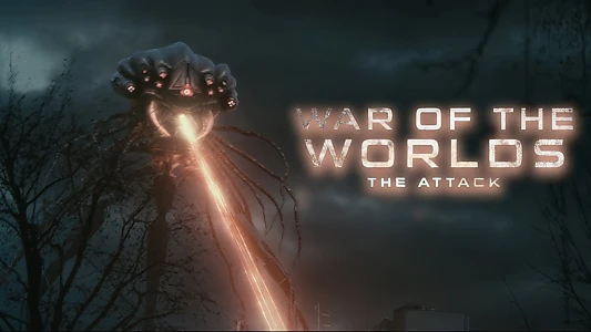 War of the Worlds: The Attack