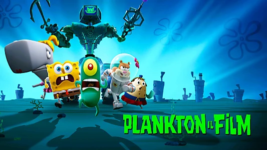 Plankton: The Movie