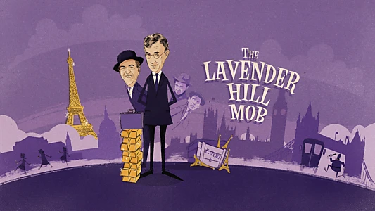 The Lavender Hill Mob