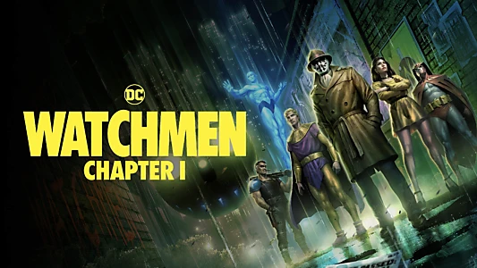 Watchmen: Chapter I