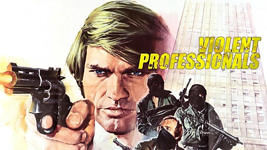 The Violent Professionals