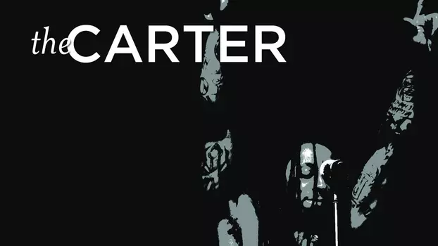 Watch The Carter Trailer
