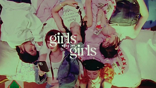 Girls Will Be Girls