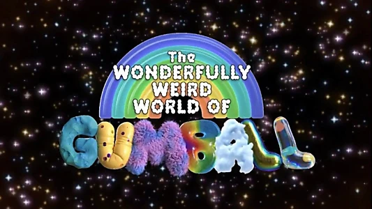 Watch The Wonderfully Weird World of Gumball Trailer