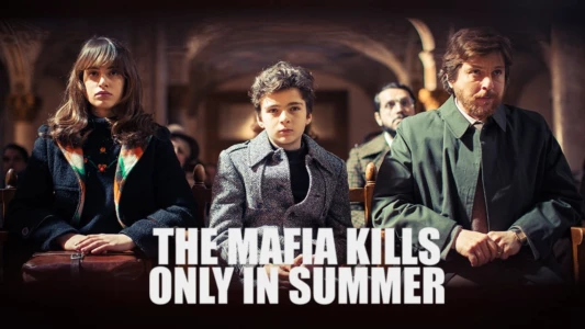 Watch The Mafia Kills Only in Summer Trailer