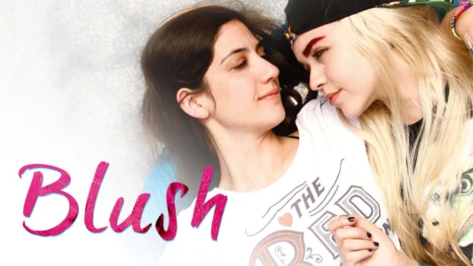 Watch Blush Trailer