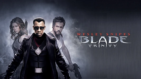 Watch Blade: Trinity Trailer