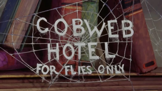 The Cobweb Hotel