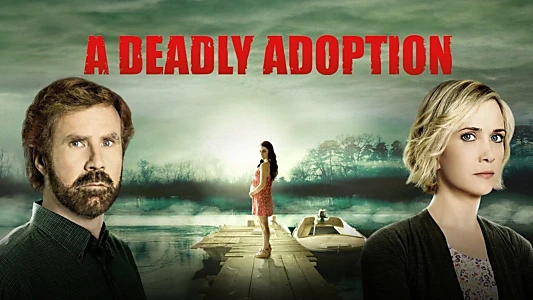 A Deadly Adoption