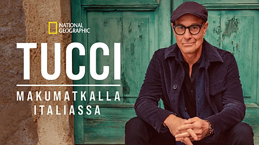 Tucci in Italy