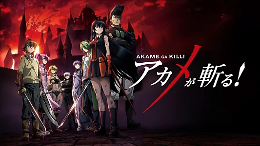 Akame ga Kill!