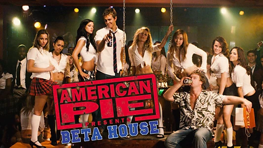 American Pie Presents: Beta House