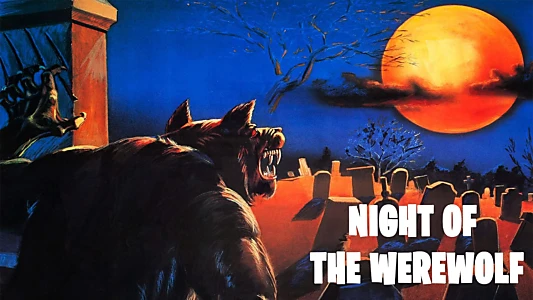 Night of the Werewolf