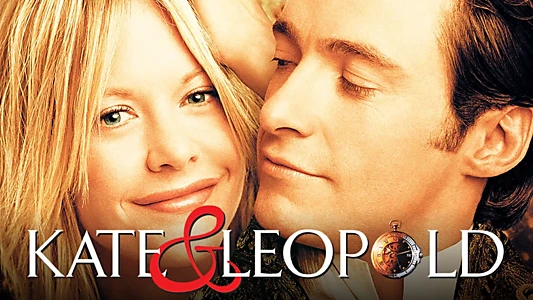 Kate & Leopold