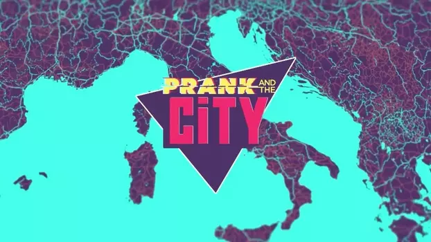 Prank And The City