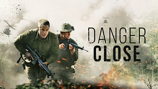 Danger Close: The Battle of Long Tan