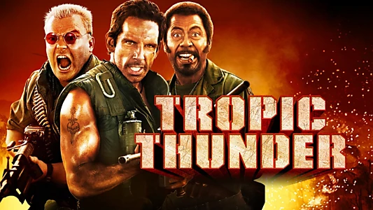 Tropic Thunder