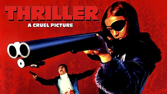 Thriller: A Cruel Picture