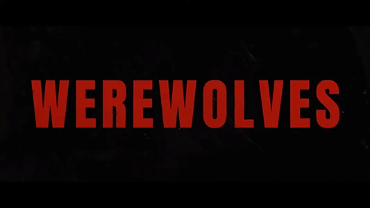 Werewolves