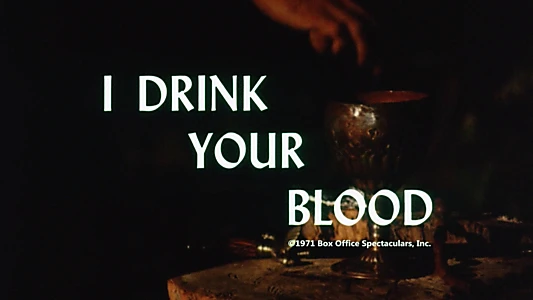I Drink Your Blood