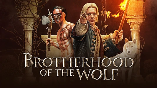 Brotherhood of the Wolf