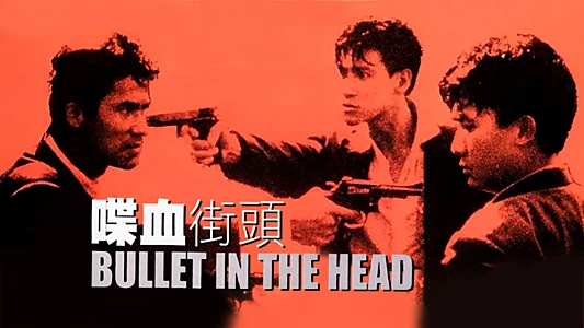 Bullet in the Head