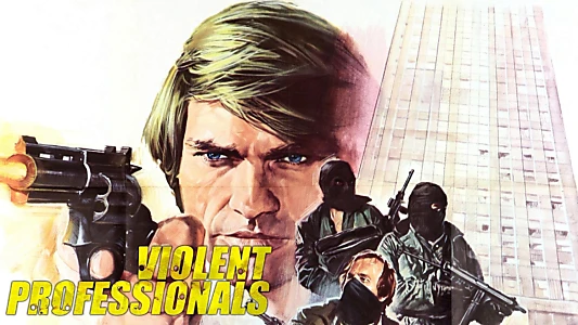 The Violent Professionals