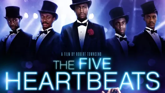 Watch The Five Heartbeats Trailer