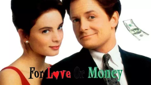 Watch For Love or Money Trailer